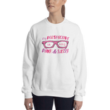 My Perspective is Very Pink & Sassy (Esperanza - Raising Dion) Sweatshirt