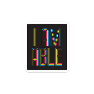 sticker I am Able abled ability abilities differently abled differently-abled able-bodied disabilities people disability disabled wheelchair