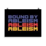 Bound by Ableism (Halftone Poster)