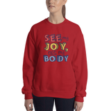 See My Joy, Not My Body (Sweatshirt)
