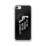 See the Person, Not the Disability (Black iPhone Case)