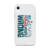 My Child Loves Proving People Wrong (Special Needs Parent iPhone Case)