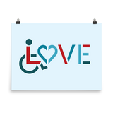 LOVE (for the Special Needs Community) Poster Various Sizes