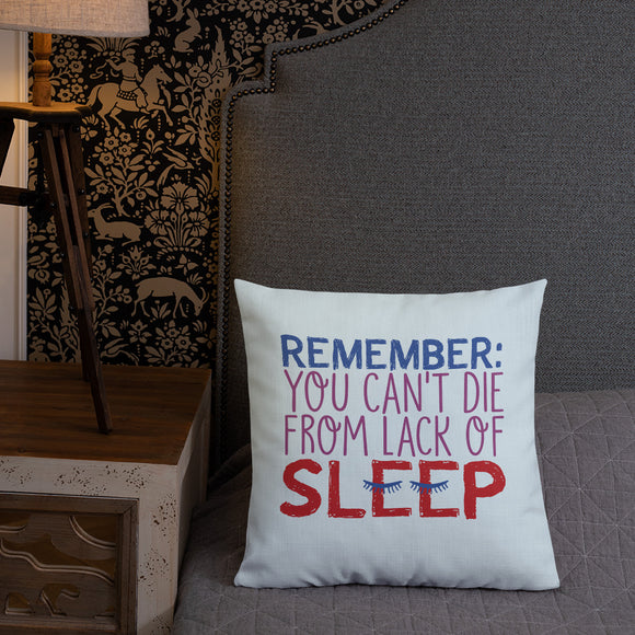 pillow Special Needs Parents are Proof that you Can't Die from Lack of Sleep rest disability mom dad parenting