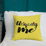 Uniquely Me (Pillow) 20x12 or 18x18