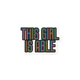 sticker This Girl is Able abled ability abilities differently abled able-bodied disabilities girl power disability disabled wheelchair