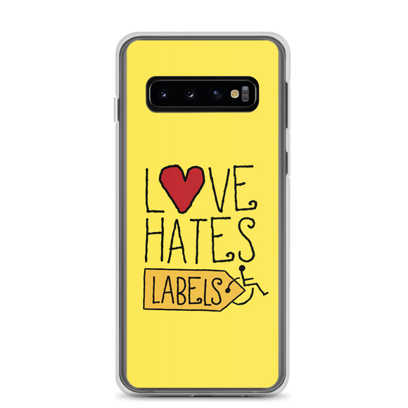 Samsung case Love Hates Labels disability special needs awareness diversity wheelchair inclusion inclusivity acceptance