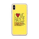 Love Hates Labels (Yellow iPhone Case)