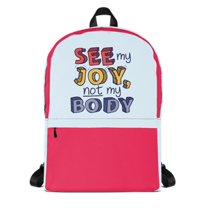 shirt See My Joy, Not My Body quality of life happy happiness disability disabilities disabled handicap wheelchair special needs body shaming