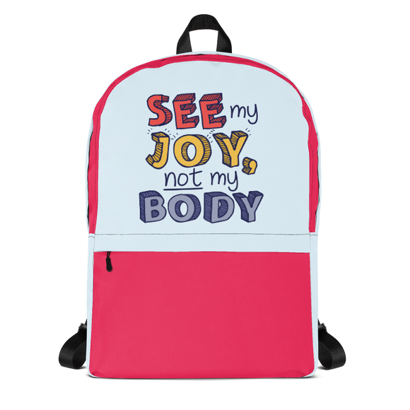 shirt See My Joy, Not My Body quality of life happy happiness disability disabilities disabled handicap wheelchair special needs body shaming