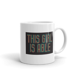 This Girl is Able (Mug)