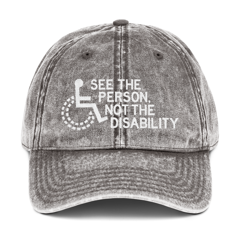 See the Person, Not the Disability (Vintage Cotton Twill Cap) – Sammi ...