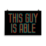 This Guy is Able (Men's Poster)