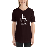 See Me (Not My Disability) Unisex Dark Color Shirts