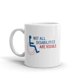 Not All Disabilities are Visible (Men's Mug Design 2)