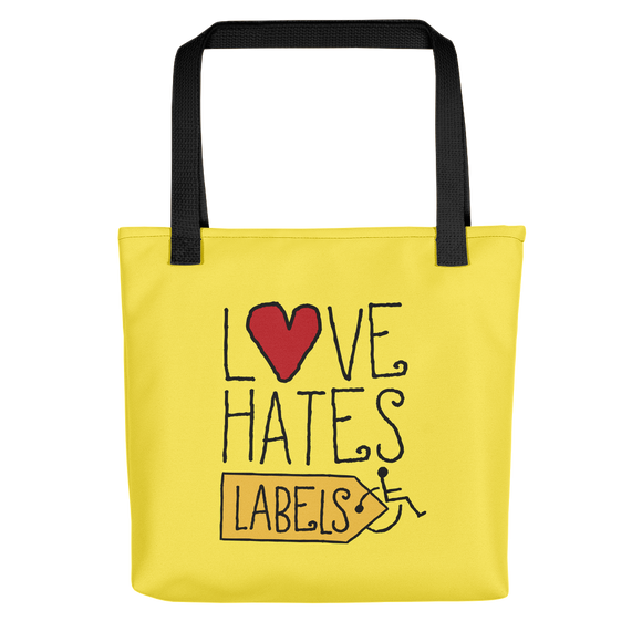 tote bag Love Hates Labels disability special needs awareness diversity wheelchair inclusion inclusivity acceptance