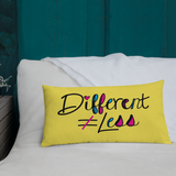 Different Does Not Equal Less (As Seen on Netflix's Raising Dion) 18x18 or 20x12 Pillow