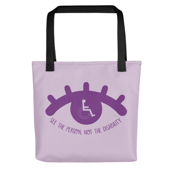 Tote Bag see the person not the disability wheelchair inclusion inclusivity acceptance special needs awareness diversity