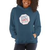 Don't Hate Different (Hoodie)