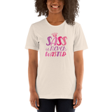 Sass is Never Wasted (Shirt) Pink Colors