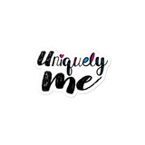 sticker Uniquely me different one of a kind be yourself acceptance diversity inclusion inclusivity individual