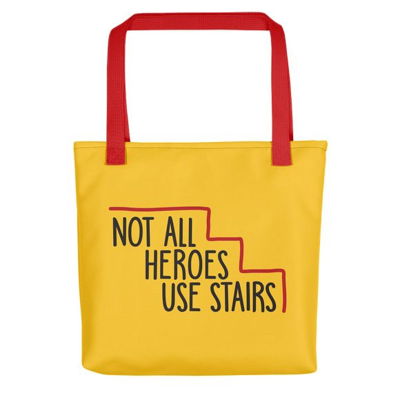 tote bag Not All Heroes Use Stairs hero role model super star ableism disability rights inclusion wheelchair disability inclusive disabilities