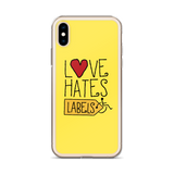 Love Hates Labels (Yellow iPhone Case)