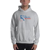 hoodie not all disabilities are visible invisible disabilities hidden non-visible unseen mental disabled Psychiatric neurological chronic