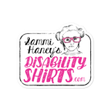 Sticker Sammi Haney's DisabilityShirts.com logo disability shirts disabilityshirts Esperanza Raising Dion Netflix