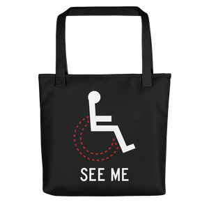 tote bag see me not my disability wheelchair inclusion inclusivity acceptance special needs awareness diversity