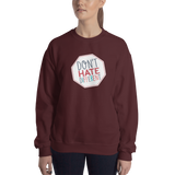 Don't Hate Different (Sweatshirt)