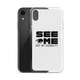 See Me Not My Disability (Halftone) iPhone Case
