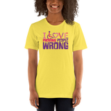 I Love Proving People Wrong (Unisex Shirt 3)