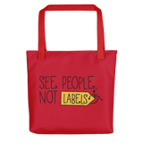 See People, Not Labels (Pink Tote Bag)