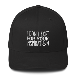 hat cap I Do Not Exist for Your Inspiration inspire inspirational pander pandering objectify objectification disability able-bodied non-disabled wheelchair sympathy pity