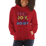 See My Joy, Not My Body (Hoodie)