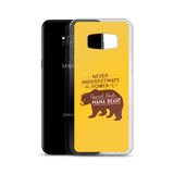Never Underestimate the power of a Special Needs Mama Bear! Samsung Case