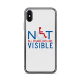 Not All Disabilities are Visible (iPhone Case)