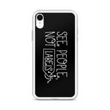 See People, Not Labels (Black iPhone Case)