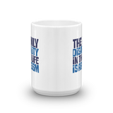 The Only Disability in this Life is Ableism (Mug)