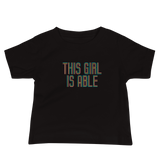 baby shirt This Girl is Able abled ability abilities differently abled able-bodied disabilities girl power disability disabled wheelchair