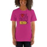 Love Hates Labels (Unisex Shirt Light Colors)
