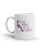 See the Person, Not the Disability (Women's Mug)