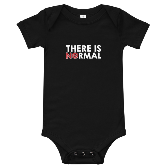 There is No Normal (Text Only Design - Baby Onesie)
