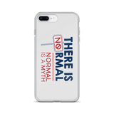 There is No Normal (Grey iPhone Case)
