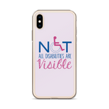 Not All Disabilities are Visible (Pink iPhone Case)