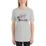Be Yourself (Esperanza - Raising Dion) Unisex Shirt