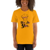 You Do You (Esperanza - Raising Dion) Unisex Shirt