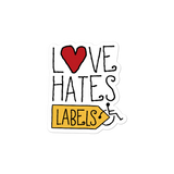 sticker Love Hates Labels disability special needs awareness diversity wheelchair inclusion inclusivity acceptance
