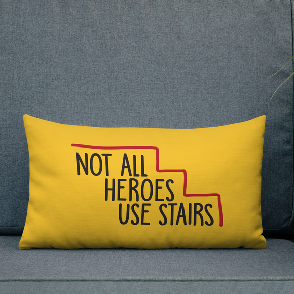 pillow Not All Heroes Use Stairs hero role model super star ableism disability rights inclusion wheelchair disability inclusive disabilities